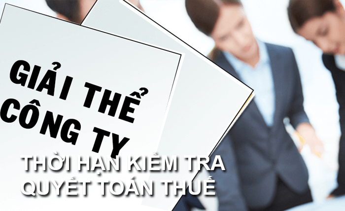 Thủ tục quyết toán thuế trước khi đóng cửa, giải thể doanh nghiệp