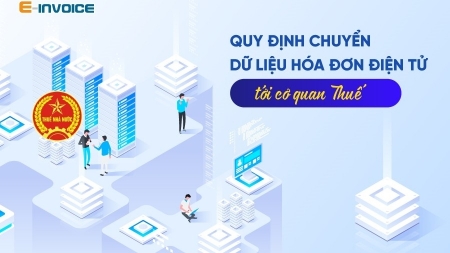 Sử dụng nhiều hóa đơn điện tử, doanh nghiệp có được kết nối trực tiếp đến Tổng cục Thuế?