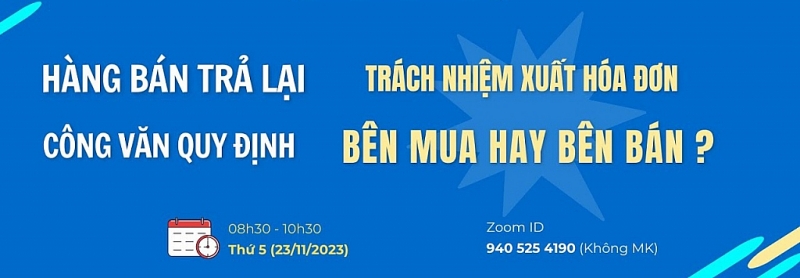 Hàng bán bị trả lại, bên bán hàng hay bên mua hàng sẽ xuất hóa đơn?