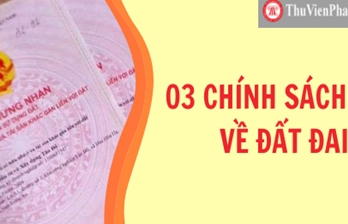 Nhiều chính sách mới về đất đai có hiệu lực trong năm 2022